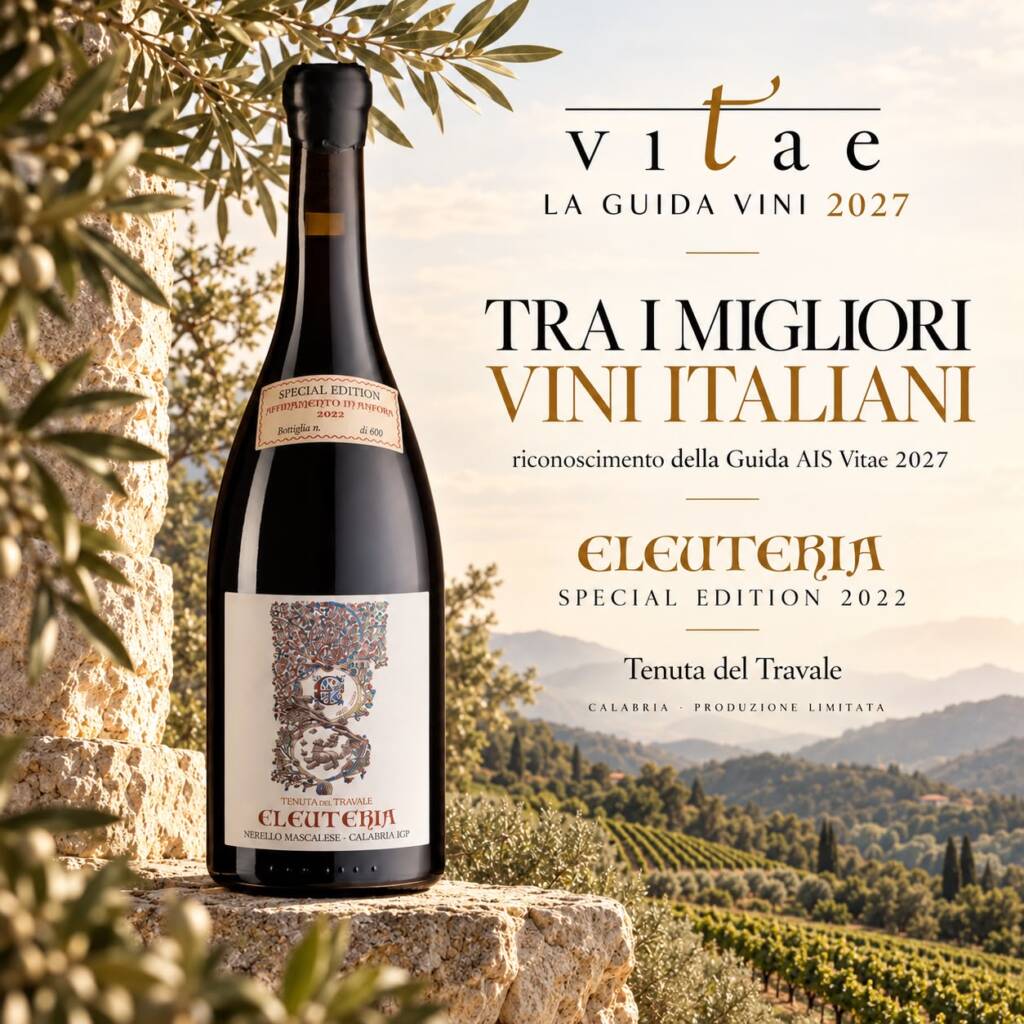 Eleuteria Special Edition 2022 Tenuta del Travale tra i migliori vini italiani della Guida AIS Vitae 2027 